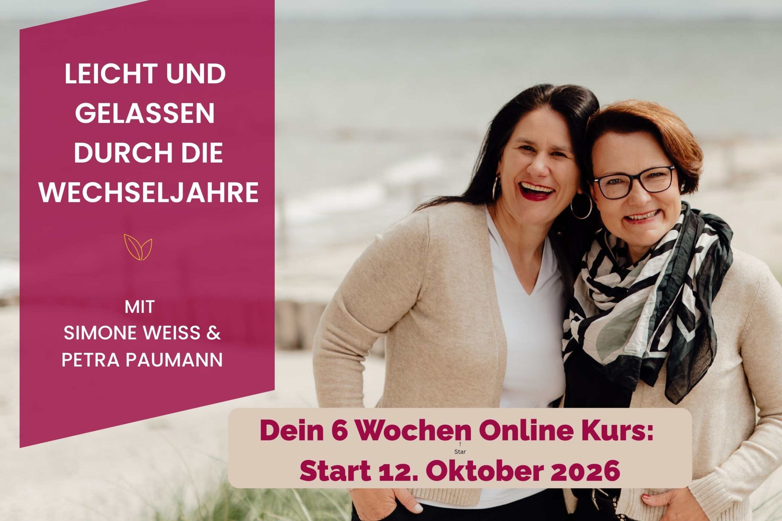 6 Wochen Online-Kurs „Leicht und gelassen durch die Wechseljahre“